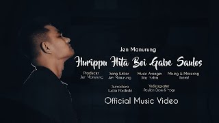 Download lagu Jen Manurung - Hurippu Hita Boi Gabe Saulos mp3 Download lagu Jen Manurung - Hurippu Hita Boi Gabe Saulos mp3