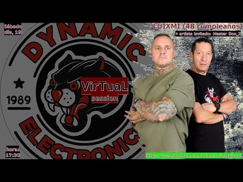 Luixmi + Master Bon_Z 👉Dinamico Electronico ▪VIRTUAL▪  https://www.facebook.com/luixmi.ariasguijarro