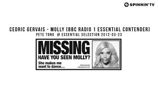 Cedric Gervais - Molly [BBC Radio 1 Essential Contender]