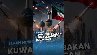 Kuwait Berjibaku Cegat Drone dan Rudal Iran, Beri Peringatan Keras: Ini Sangat Berbahaya!