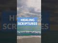 Healing Scriptures - Scriptures For Healing #1 - Jeremiah 17:14 - Heal Me O Lord #healingscriptures