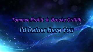 I'd Rather Have You - Tommee Profitt & Brooke Griffith (lyrics on screen) HD