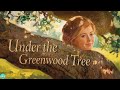 Under the Greenwood Tree - Full Audiobook with Scrolling Text