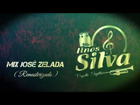 Mix José Zelada ( Remasterizado " - Orquesta Hnos Silva