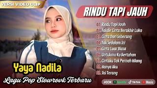 Download lagu RINDU TAPI JAUH - Yaya Nadila | TAKDIR CINTA BERAKHIR LUKA || POP MELAYU TERBARU 2026 mp3 Download lagu RINDU TAPI JAUH - Yaya Nadila | TAKDIR CINTA BERAKHIR LUKA || POP MELAYU TERBARU 2026 mp3