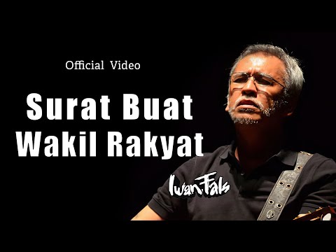 IWAN FALS - SURAT BUAT WAKIL RAKYAT [LIRIK]