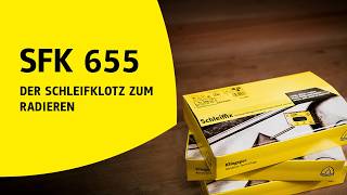 Schleifklotz SFK655 - Der Radiergummi unter den Schleifwerkzeugen