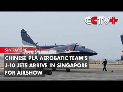 Chinese PLA Aerobatic Team's J-10 Jets Arrive in Singapore for Airshow