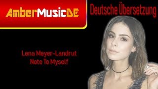 Lena Meyer-Landrut - Note To Myself (Deutsche Übersetzung)