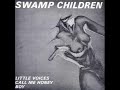Swamp Children - Boy (slow)