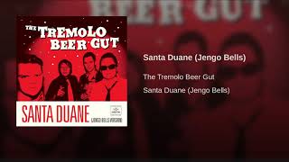 Santa Duane (Jengo Bells)