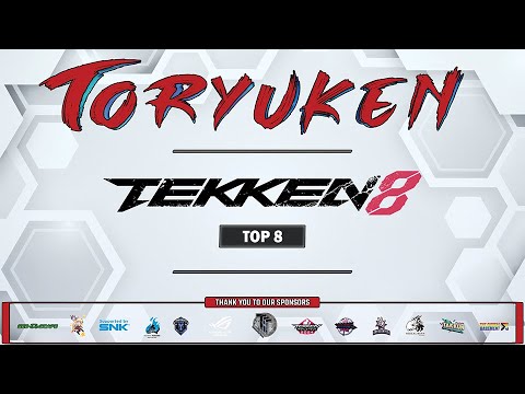 TORYUKEN 2024: TEKKEN 8 Top 8 - Subscribe and Comment