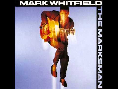 Mark Whitfield The Blues, from Way Back