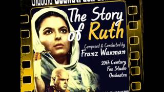 Resolution and Finale - The Story of Ruth (Ost) [1960]