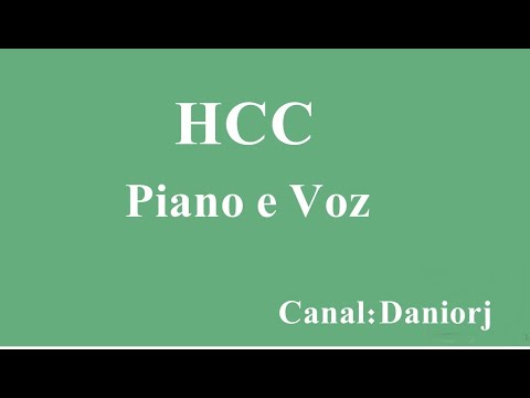 HCC/Hino 307/Rocha Eterna (Piano e Voz)