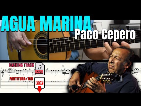 AGUA MARINA / Paco Cepero / Partitura + TAB (PDF) / Tempo lento y Normal