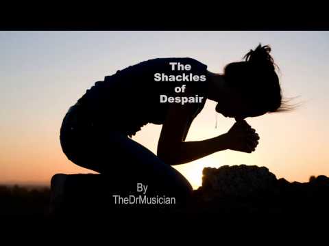 The shackles of despair - ORIGINAL Arabic Music