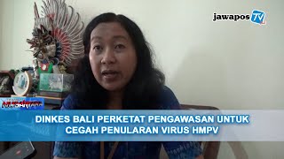 Download lagu DINKES BALI PERKETAT PENGAWASAN UNTUK CEGAH PENULARAN VIRUS HMPV || BERANDA NUSANTARA mp3