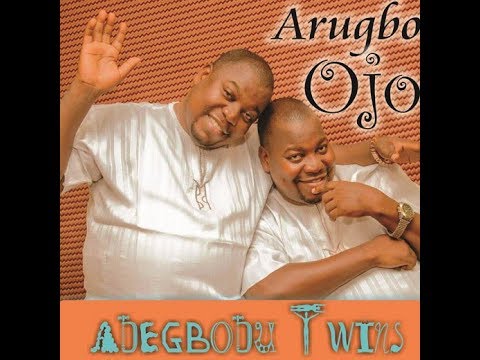 Adegbodu Twin - Arugbo Ojo