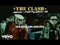 The Clash Should I Stay Or Should I Go Lyrics In Spanish Official Video