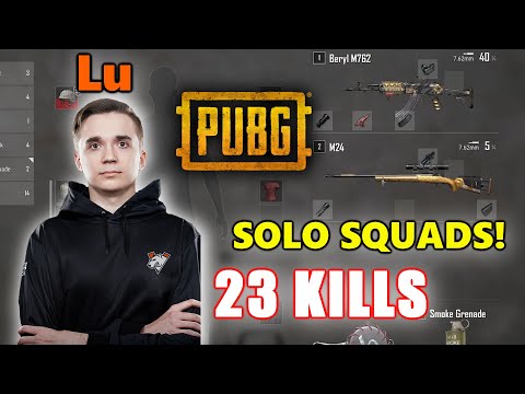 VP Lu - 23 KILLS - INSANE DRIVEBY! - SOLO SQUADS! - Beryl M762 + M24 - PUBG