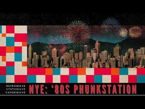 NYE: '80s Phunk Station / Neon Year's Eve / Retro
