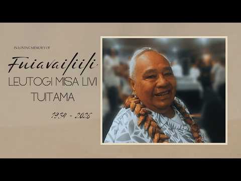 Funeral of Fuiavailiili Leutogi Misa Livi Tuitama