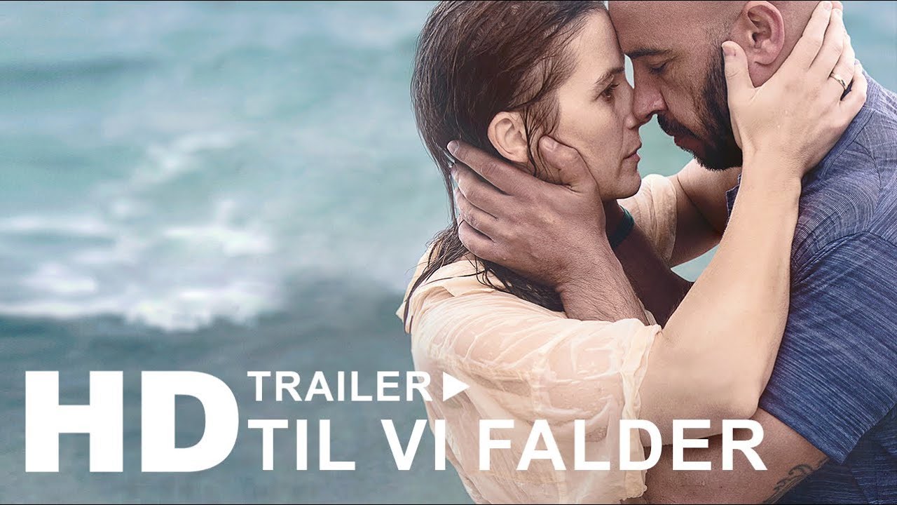 Trailer för Tills vi faller