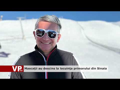Mascaţii au descins la locuinţa primarului din Sinaia