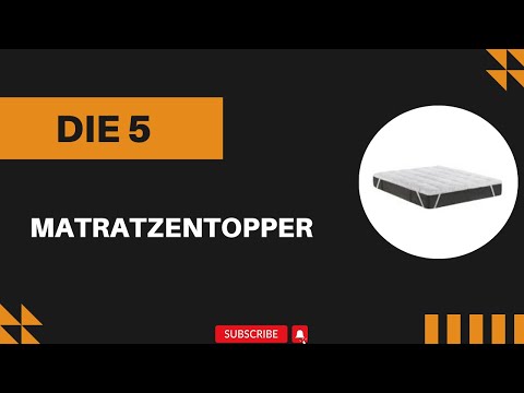 Die 5 Besten Matratzentopper 2025 Test - Top 5 Matratzentopper Modell [DEUTSCH]