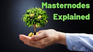 Masternodes Explained For Dummies! "Passive Income" or Waste of Time?