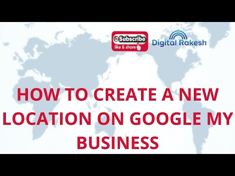 How to create a new location on google my business