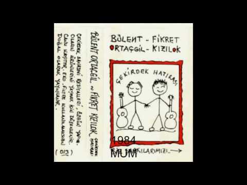 Bülent Ortaçgil - Mum - 1984 ©