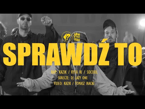 Kazik (WINY) - Sprawdź To (ft. Ryfa Ri, Socool, DJ Lazy One)