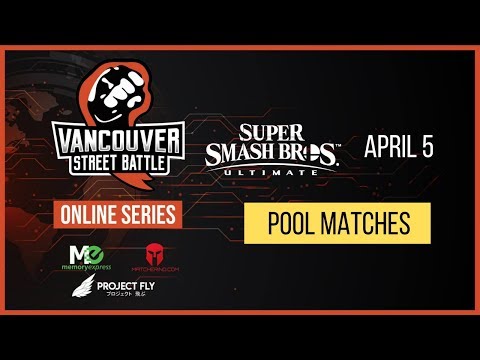 Vancouver Street Battle Online Series - Smash Ultimate Tournament #3 - Pool Matches