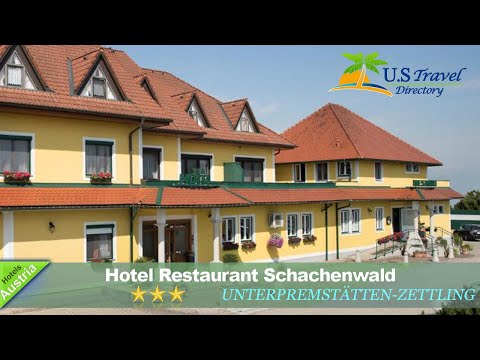 Hotel Restaurant Schachenwald - Unterpremstätten-Zettling Hotels, Österreich