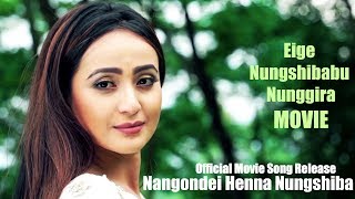Nangondei Henna Nungshiba - Official Eigi Nungshib