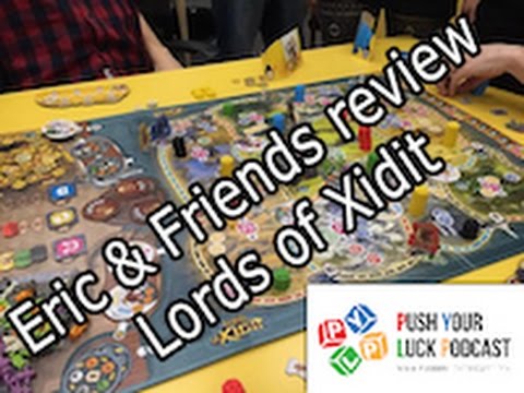 Push Your Luck Video #27: Lords of Xidit