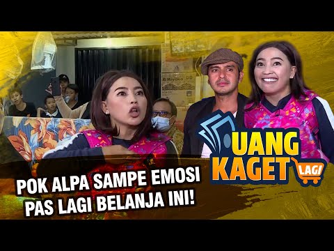 UANG KAGET LAGI EPS 101 - Mpok Alpa Sampe Emosi Pas Lagi Belanja Ini!