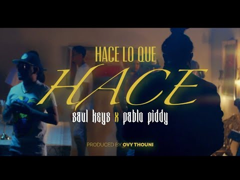 Saul Keys ❌ Pablo Piddy - Hace Lo Que Hace ( Official Music Video )  #reggaeton #saulkeys