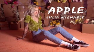 Julia Michaels -  Apple (Lyrics Video)