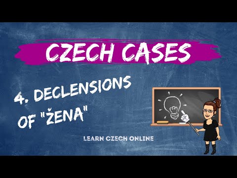 Czech Cases 4: Model declensions - žena