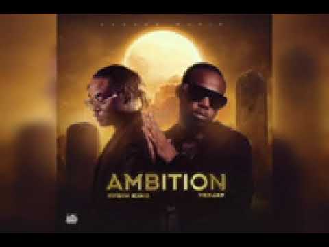 Rygin King ft Teejay - Ambition (official audio)
