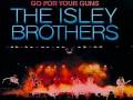 FOOTSTEPS IN THE DARK - Isley Brothers 