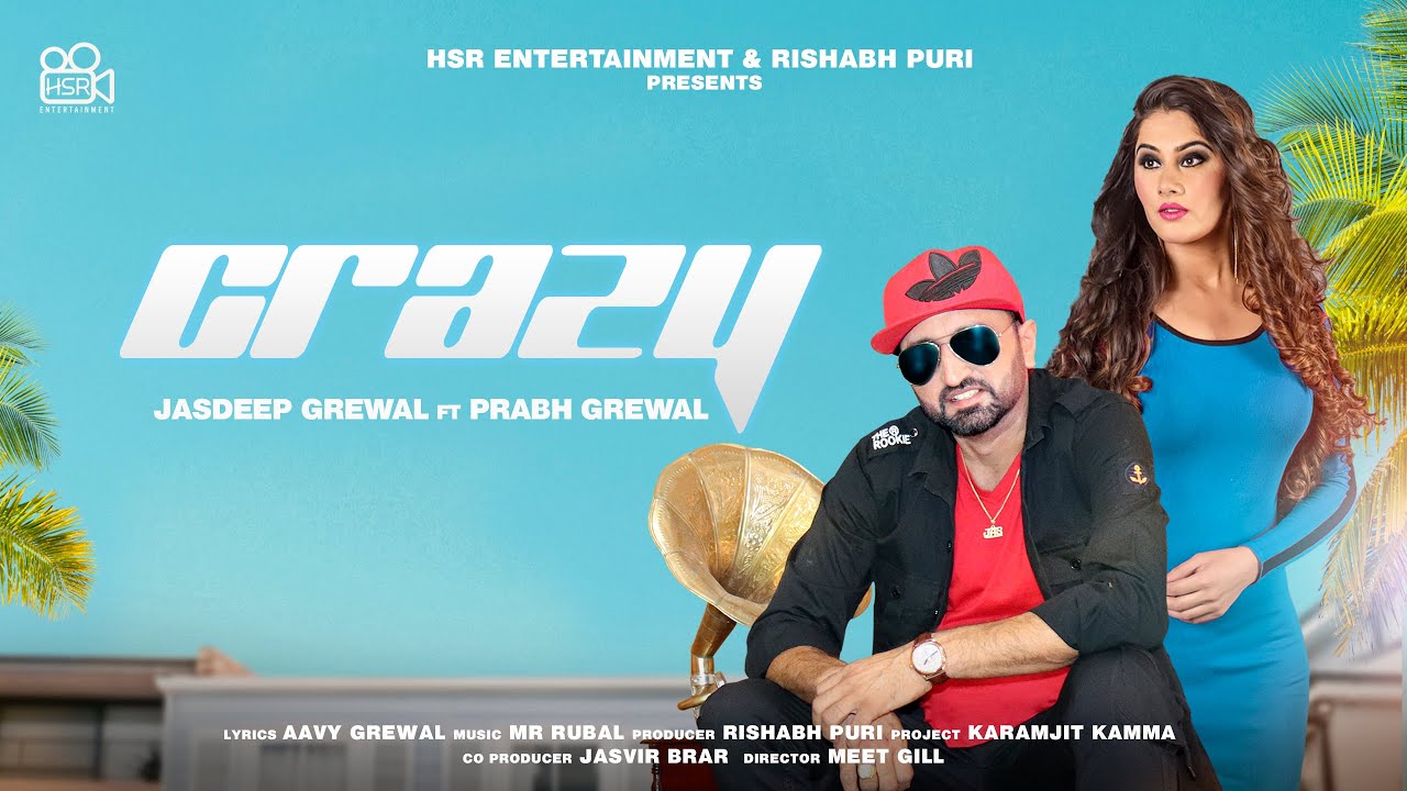 Crazy (Title) Lyrics  | Crazy | Jasdeep Grewal, Prabh Grewal | Prabh Grewal, Jasdeep Grewal | Mr Rubal