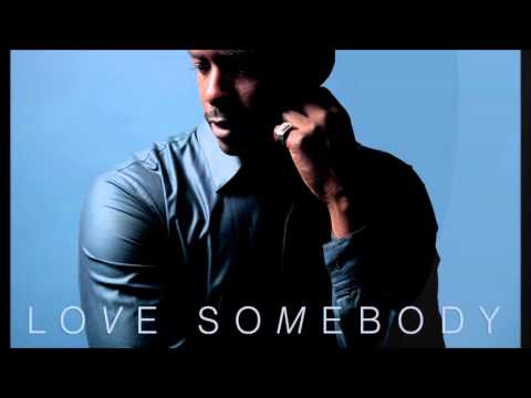 Keith Robinson  Love Somebody