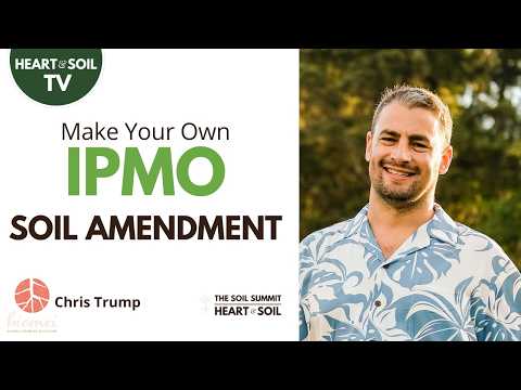 Chris Trump’s IMO & IPMO Tips to Boost Soil Health & Pest Control Naturally with #naturalfarming