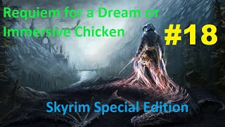 Skyrim SE: Requiem for a Dream #18. Помогаем фолкритцам
