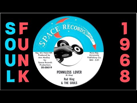 Rod King And The Souls - Penniless Lover [Space] 1968 Obscure Soul Funk 45