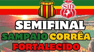 ?Não Perca!?SAMPAIO Força Máxima Semifinal Maranhense contra o Imperatriz!?NOTÍCIAS SAMPAIO CORRÊA